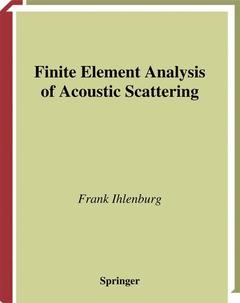 Couverture de l’ouvrage Finite Element Analysis of Acoustic Scattering