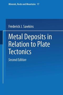 Couverture de l’ouvrage Metal Deposits in Relation to Plate Tectonics