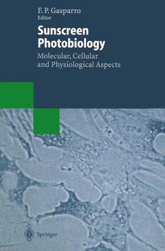Couverture de l’ouvrage Sunscreen Photobiology: Molecular, Cellular and Physiological Aspects