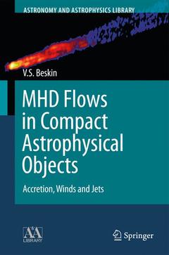 Cover of the book MHD Flows in Compact Astrophysical Objects