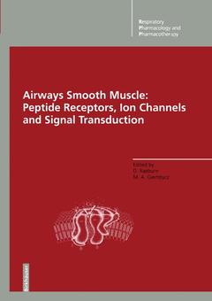 Couverture de l’ouvrage Airways Smooth Muscle: Peptide Receptors, Ion Channels and Signal Transduction