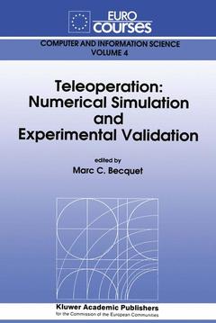 Couverture de l’ouvrage Teleoperation: Numerical Simulation and Experimental Validation