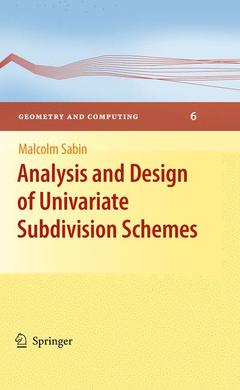 Couverture de l’ouvrage Analysis and Design of Univariate Subdivision Schemes