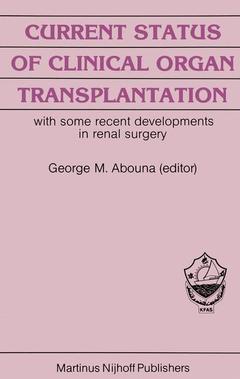 Couverture de l’ouvrage Current Status of Clinical Organ Transplantation