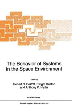 Couverture de l’ouvrage The Behavior of Systems in the Space Environment