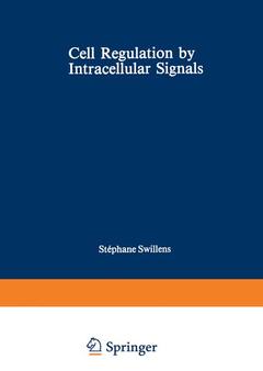 Couverture de l’ouvrage Cell Regulation by Intracellular Signals