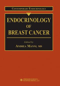 Couverture de l’ouvrage Endocrinology of Breast Cancer