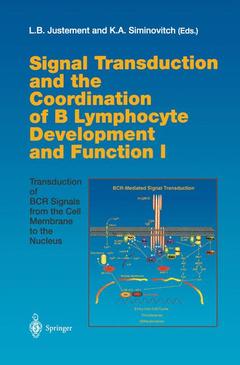 Couverture de l’ouvrage Signal Transduction and the Coordination of B Lymphocyte Development and Function I