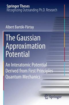 Couverture de l’ouvrage The Gaussian Approximation Potential