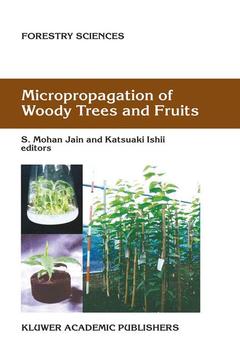 Cover of the book Micropropagation of Woody Trees and Fruits