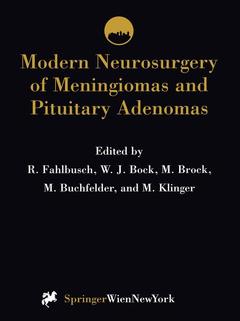 Couverture de l’ouvrage Modern Neurosurgery of Meningiomas and Pituitary Adenomas