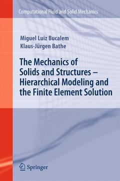 Couverture de l’ouvrage The Mechanics of Solids and Structures - Hierarchical Modeling and the Finite Element Solution