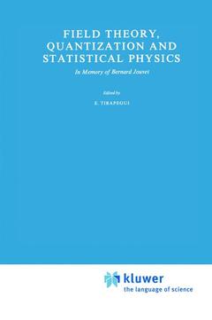 Cover of the book Field Theory, Quantization and Statistical Physics