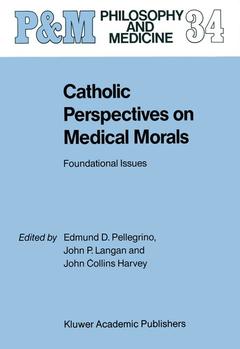 Couverture de l’ouvrage Catholic Perspectives on Medical Morals