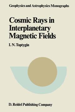 Couverture de l’ouvrage Comic Rays in Interplanetary Magnetics Fields