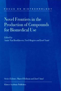 Couverture de l’ouvrage Novel Frontiers in the Production of Compounds for Biomedical Use