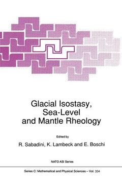 Couverture de l’ouvrage Glacial Isostasy, Sea-Level and Mantle Rheology