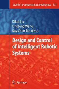 Couverture de l’ouvrage Design and Control of Intelligent Robotic Systems