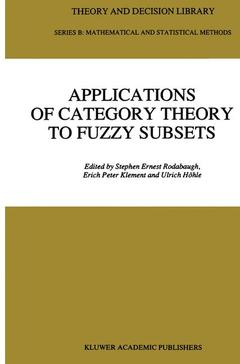 Couverture de l’ouvrage Applications of Category Theory to Fuzzy Subsets