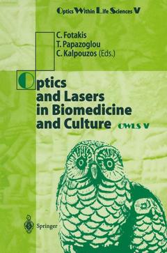 Couverture de l’ouvrage Optics and Lasers in Biomedicine and Culture