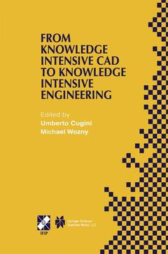 Couverture de l’ouvrage From Knowledge Intensive CAD to Knowledge Intensive Engineering
