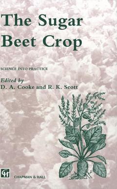 Couverture de l’ouvrage The Sugar Beet Crop