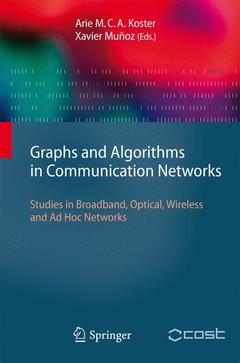 Couverture de l’ouvrage Graphs and Algorithms in Communication Networks