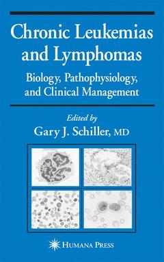 Couverture de l’ouvrage Chronic Leukemias and Lymphomas