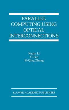 Couverture de l’ouvrage Parallel Computing Using Optical Interconnections