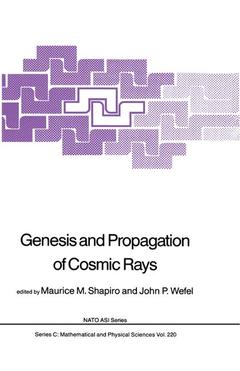 Couverture de l’ouvrage Genesis and Propagation of Cosmic Rays