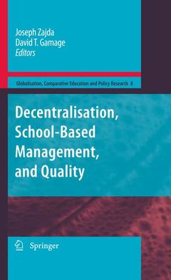 Couverture de l’ouvrage Decentralisation, School-Based Management, and Quality