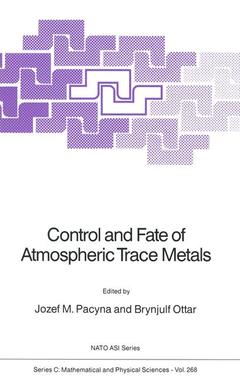 Couverture de l’ouvrage Control and Fate of Atmospheric Trace Metals