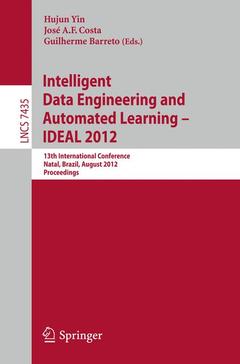 Couverture de l’ouvrage Intelligent Data Engineering and Automated Learning -- IDEAL 2012