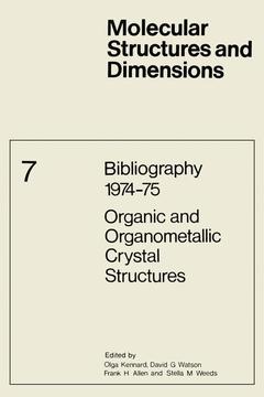 Couverture de l’ouvrage Bibliography 1974–75 Organic and Organometallic Crystal Structures