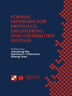 Couverture de l’ouvrage Formal Methods for Protocol Engineering and Distributed Systems