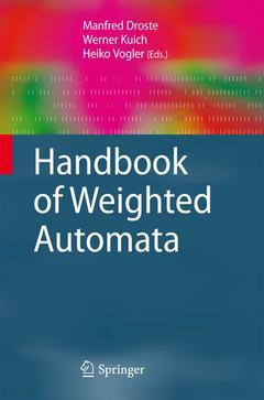 Couverture de l’ouvrage Handbook of Weighted Automata