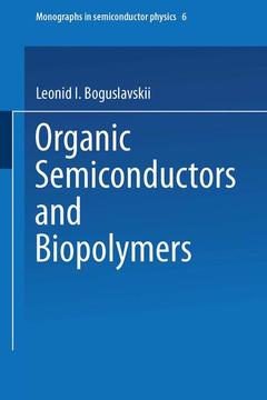 Couverture de l’ouvrage Organic Semiconductors and Biopolymers