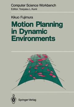 Couverture de l’ouvrage Motion Planning in Dynamic Environments