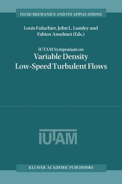 Couverture de l’ouvrage IUTAM Symposium on Variable Density Low-Speed Turbulent Flows