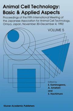 Couverture de l’ouvrage Animal Cell Technology: Basic & Applied Aspects