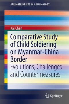 Couverture de l’ouvrage Comparative Study of Child Soldiering on Myanmar-China Border