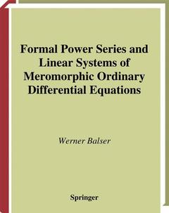 Cover of the book Formal Power Series and Linear Systems of Meromorphic Ordinary Differential Equations