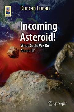 Couverture de l’ouvrage Incoming Asteroid!