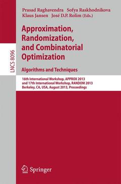 Couverture de l’ouvrage Approximation, Randomization, and Combinatorial Optimization. Algorithms and Techniques