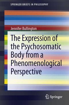 Couverture de l’ouvrage The Expression of the Psychosomatic Body from a Phenomenological Perspective