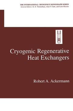 Couverture de l’ouvrage Cryogenic Regenerative Heat Exchangers
