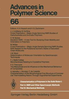 Couverture de l’ouvrage Characterization of Polymers in the Solid State I: Part A: NMR and Other Spectroscopic Methods Part B: Mechanical Methods
