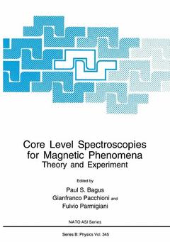 Couverture de l’ouvrage Core Level Spectroscopies for Magnetic Phenomena