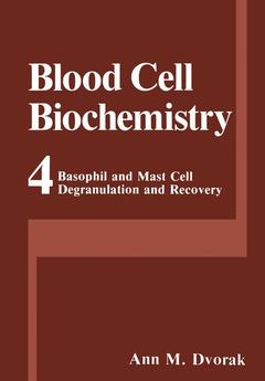 Couverture de l’ouvrage Basophil and Mast Cell Degranulation and Recovery