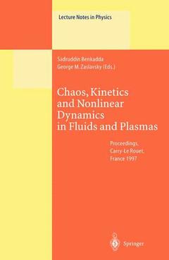 Couverture de l’ouvrage Chaos, Kinetics and Nonlinear Dynamics in Fluids and Plasmas